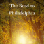 _The Road to Philadelphia_A